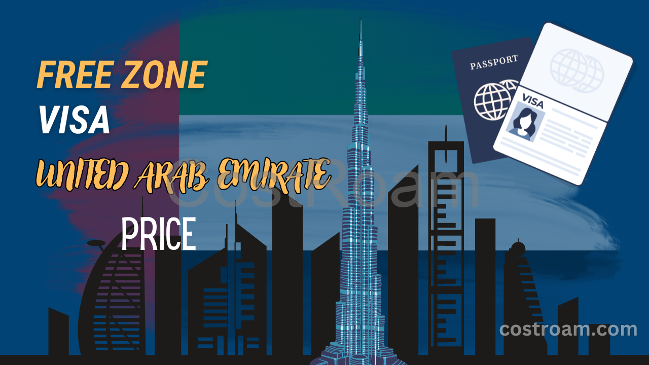 Free Zone Visa UAE Price