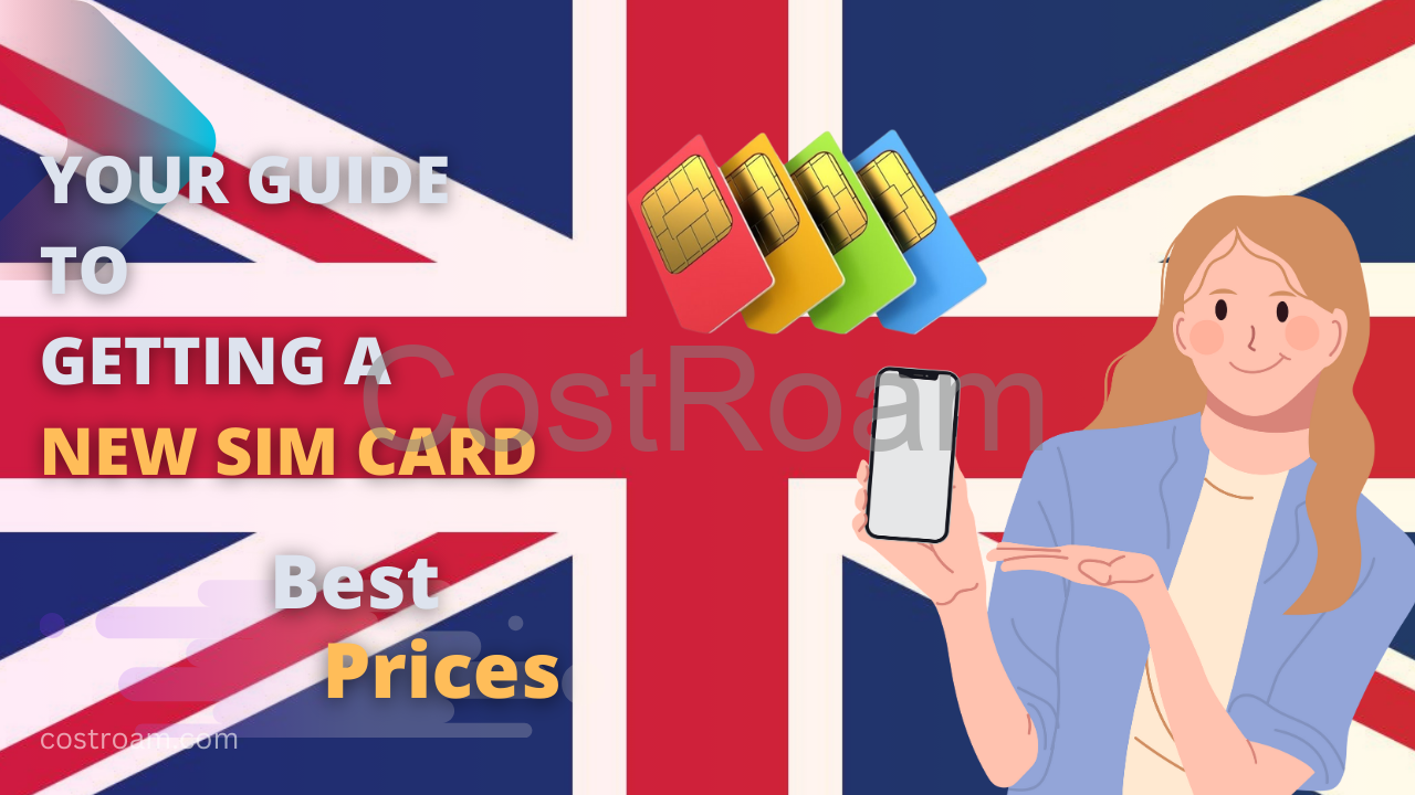 New SIM Card In the United Kingdom