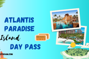 Day Pass to Atlantis Paradise Island